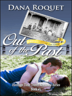Out of the Past (Heritage Time Travel Romance Series, Book 1 PG-13 All Iowa Edition)