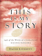 This Is My Story: 146 of the World's Greatest Gospel Singers