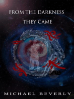 From the Darkness They Came