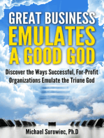 Great Business Emulates a Good God