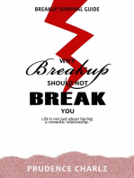 Why Breakup Should Not Break You