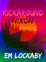 Kickaround Nixon