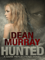 Hunted: A YA Urban Fantasy Novel (Volume 2 of the Dark Reflections Books)