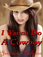 I Wanna Do A Cowboy