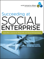 Succeeding at Social Enterprise: Hard-Won Lessons for Nonprofits and Social Entrepreneurs
