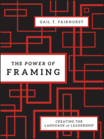 The Power of Framing: Creating the Language of Leadership