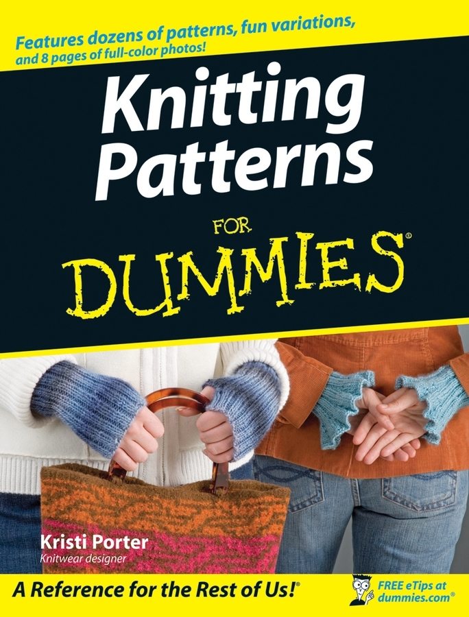 Read Knitting Patterns For Dummies Online by Kristi Porter Books
