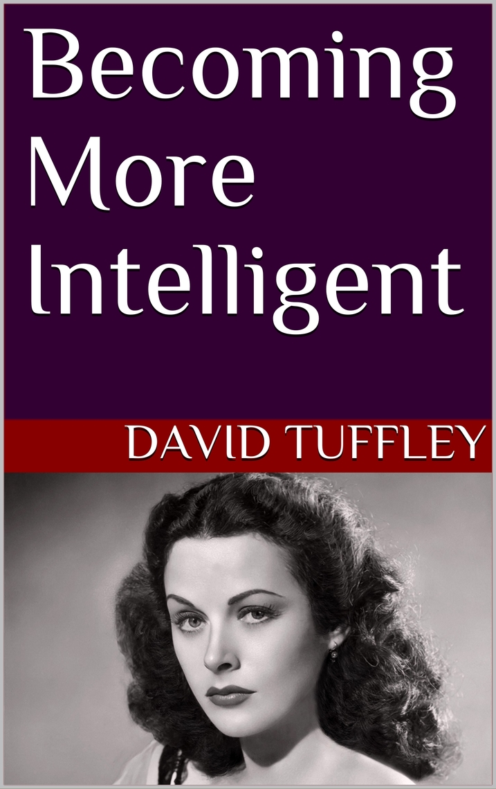 More Intelligent by David Tuffley Book Read Online
