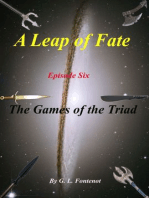 A Leap of Fate Episode 6: The Games of the Triad