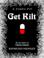 Get Kilt: A Zombie Pill