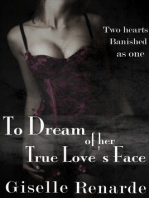 To Dream of Her True Love's Face