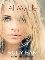 All My Life (A First Things Series)