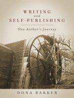 Writing and Self-Publishing: One Author's Journey