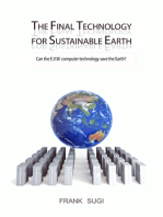 The Final Technology For Sustainable Earth: Can the E.V.W. Computer Technology Save the Earth?