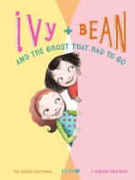 Ivy and Bean and the Ghost That Had to Go