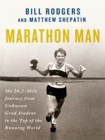 Marathon Man: My 26.2-Mile Journey from Unknown Grad Student to the Top of the Running World