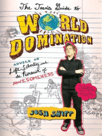 The Teen's Guide to World Domination: Advice on Life, Liberty, and the Pursuit of Awesomeness