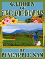 Garden of Sugar and Pineapples