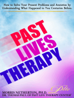 Past Lives Therapy: Past Life Regression Special Edition with Past Life Therapy Center