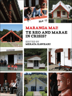 Maranga Mai! Te Reo and Marae in Crisis?