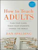 How to Teach Adults: Plan Your Class, Teach Your Students, Change the World, Expanded Edition
