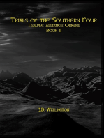 Trails of the Southern Four (Temple Alliance Origins, Book II)