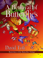 A Betrayal Of Butterflies