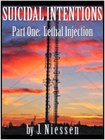 Suicidal Intentions: Lethal Injection