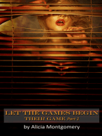 Let the Games Begin (Their Game Part 1)