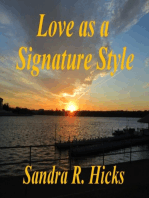 Love as a Signature Style
