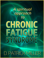 A Spiritual Approach to Chronic Fatigue Syndrome
