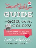 The Smart Girl's Guide to God, Guys, and the Galaxy
