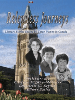 Relentless Journeys: Literacy Stories Shared by Three Women in Canada