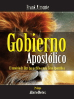 Gobierno Apostolico: El Modelo De Dios Para Edificar Iglesias