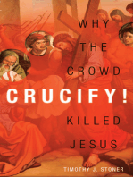 Crucify!