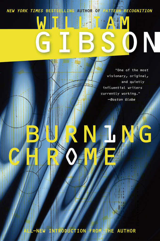 Burning Chrome by William Gibson Book Read Online