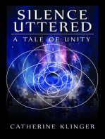 Silence Uttered: A Tale of Unity