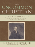 An Uncommon Christian: James Brainerd Taylor, Forgotten Evangelist in America's Second Great Awakening