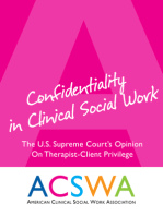 Confidentiality In Clinical Social Work: An Opinion of the United States Supreme Court
