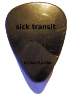 Sick Transit