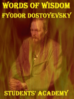 Words of Wisdom: Fyodor Dostoyevsky