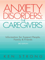Anxiety Disorders: The Caregivers