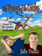 The Revenge of the Critches; Sequel to The Golden Mushroom