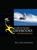 Unofficial Olympic Guidebooks: Snowboarding