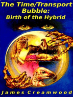The Time/Transport Bubble: Birth of the Hybrid