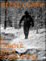 A Tangle With Sasquatch