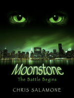 Moonstone: The Battle Begins