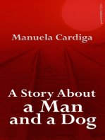A Story About a Man and a Dog