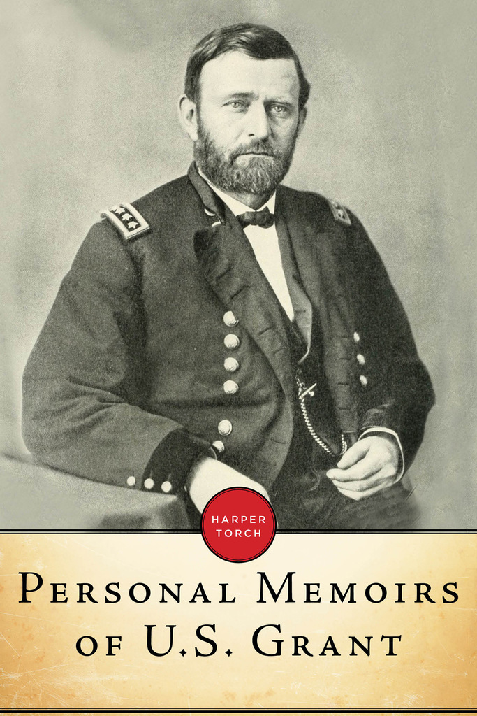 Read Personal Memoirs Of U.s. Grant Online by Ulysses S ...