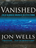 Vanished: Cold-Blooded Murder in Steeltown